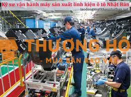 XKLD Nhật Bản đơn hàng kỹ sư vận hành máy sản xuất linh kiện ô tô
