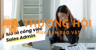 Kế toán bán hàng - Sale Admin