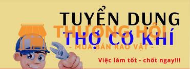Cty cần tuyển thợ cơ khí