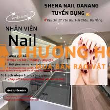 SHENA NAIL DANANG TUYỂN DỤNG 💅