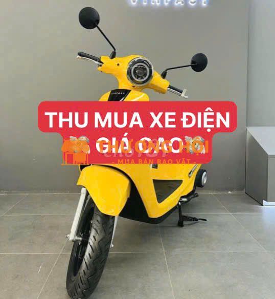 THU MUA XE MÁY XE ĐIỆN VINFAST GIÁ CAO TẬN NHÀ