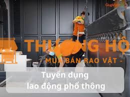 TUYỂN DỤNG LAO ĐỘNG PHỔ THÔNG
