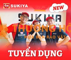 NHÀ HÀNG SUKIYA TUYỂN DỤNG NHÂN VIÊN TOÀN QUỐC