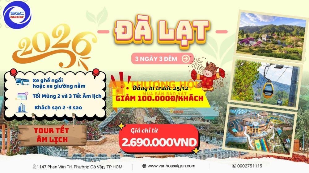 Đà Lạt 3N3D - SGC Tourist - Tết Âm lịch 2026 - Ưu đãi khi đăng kí trước 25/12