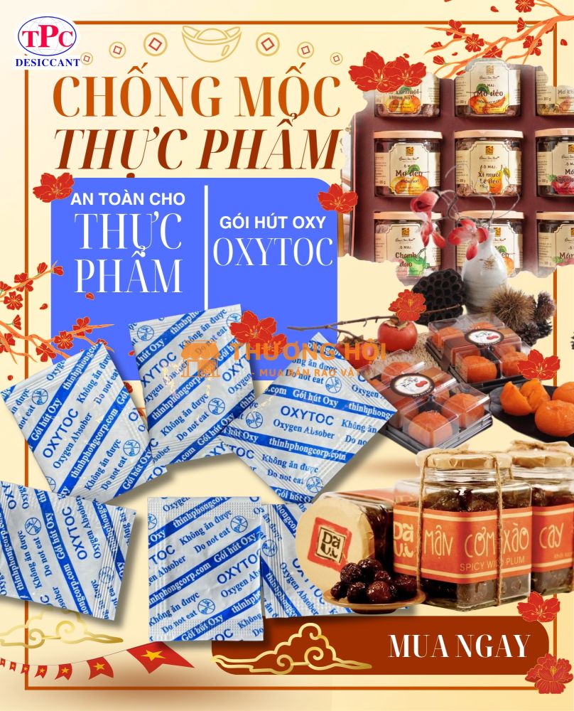 Gói chống mốc OXYTOC có giúp bánh mứt Tết giữ chất lượng lâu hơn không?