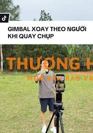 CẦN GẤP QUAY GIMBAL & EDITVIDEO LIVESTREAM