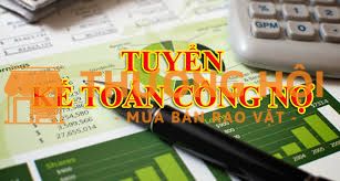 CẦN TUYỂN 1 KẾ TOÁN CÔNG NỢ (KHÁ EXCEL)
