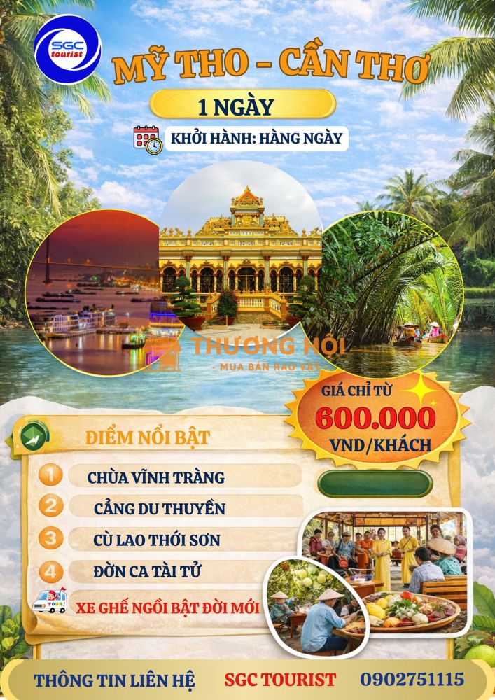 KHÁM PHÁ MỸ THO - CẦN THƠ 1 NGÀY