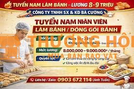 TUYỂN NAM LÀM BÁNH – LƯƠNG 8–9 TRIỆU – KHÔNG CẦN KINH NGHIỆM