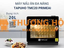 MÁY NẤU ĂN ĐA NĂNG TAPUHO TMC20PRIMEAI(MẪU MỚI)