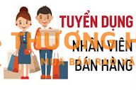 TUYỂN 2 NHÂN VIÊN BÁN HÀNG-- 3 NV PHỤ KHO
