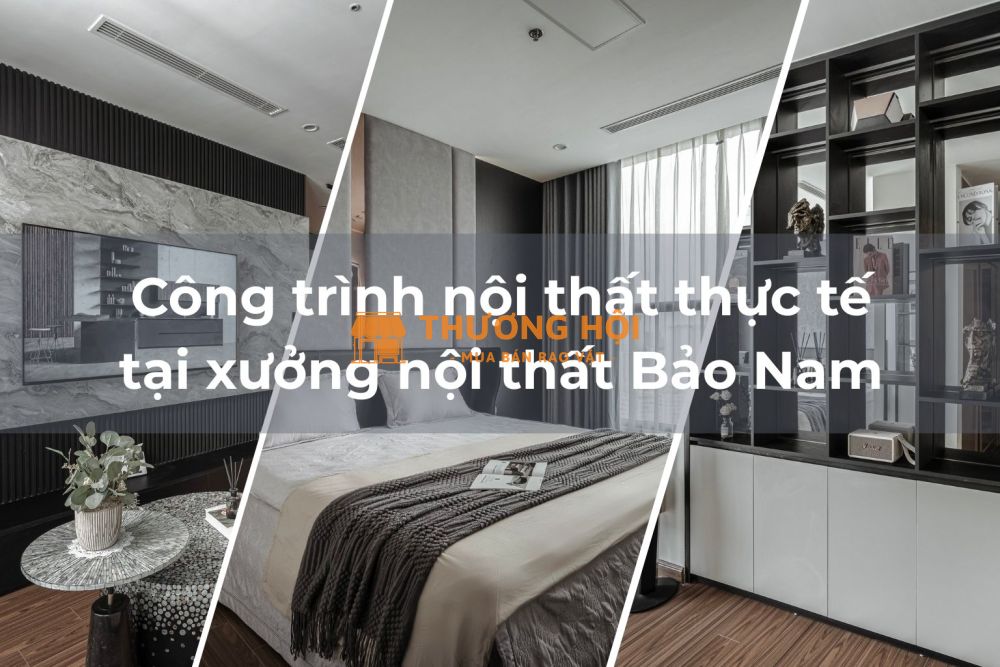 Công Trình Nội Thất Thực Tế Xưởng Bảo Nam – Làm Xong Có Giống Bản Vẽ Không?