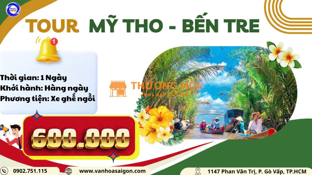 TOUR MỸ THO - BẾN TRE 1N