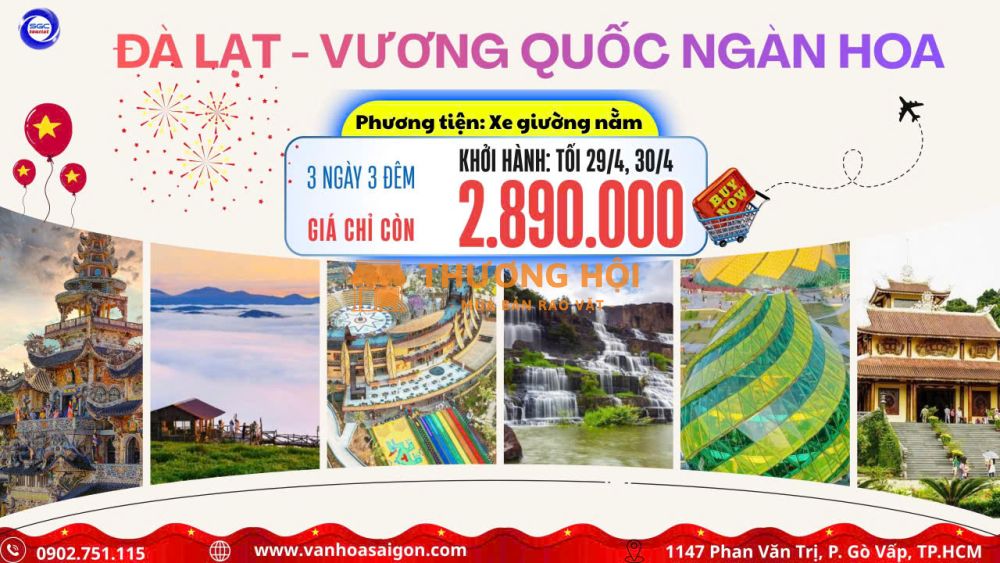 Đà Lạt - Vương Quốc Ngàn Hoa 3n3d Lễ 30/04