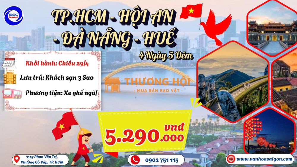 HÀNH TRÌNH DI SẢN: HỘI AN - ĐÀ NẴNG - HUẾ (4N5D)