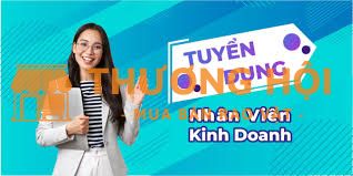 TUYỂN DỤNG 02 NV KINH DOANH
