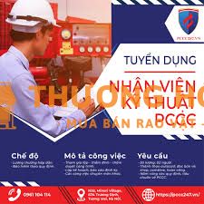 TUYỂN DỤNG NHÂN VIÊN KỸ THUẬT PCCC