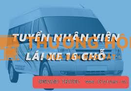tuyển tai xế lai xe 16 chỗ