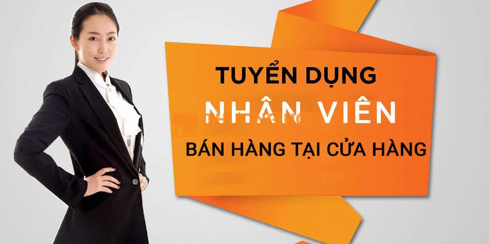 Tuyển 02 nhân viên bán hàng làm việc toàn thời gian