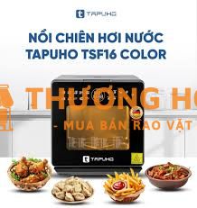 NỒI CHIÊN KHÔNG DẦU 16 LÍT TAPUHO TFS-16 COLOR PLUS(MẪU MỚI)