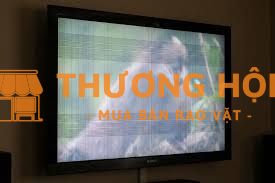 Thanh lý tivi sony 55 inch đã qua sử dụng và hiện bị lỗi màn hình