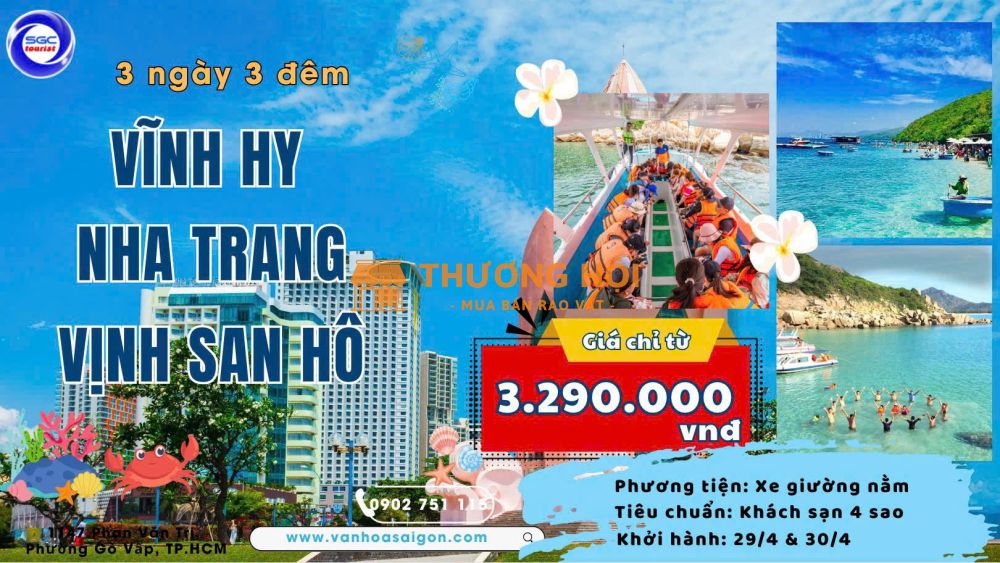 TP.HCM – VĨNH HY – NHA TRANG – VỊNH SAN HÔ | LỄ 30/4