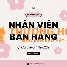 Tuyển NV nữ bán hàng ca tối tại Nguyễn Phong Sắc