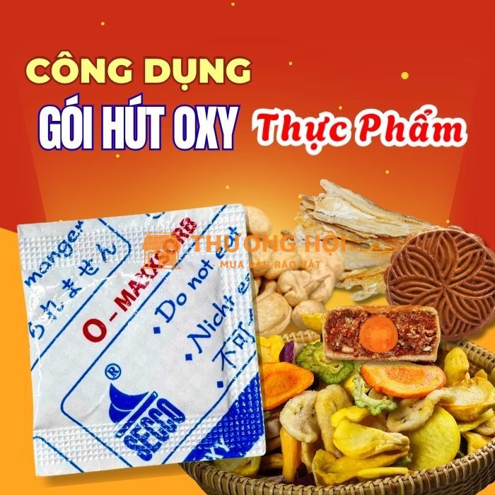 Gói hút Oxy có công dụng gì trong bảo quản bánh kẹo mứt ?