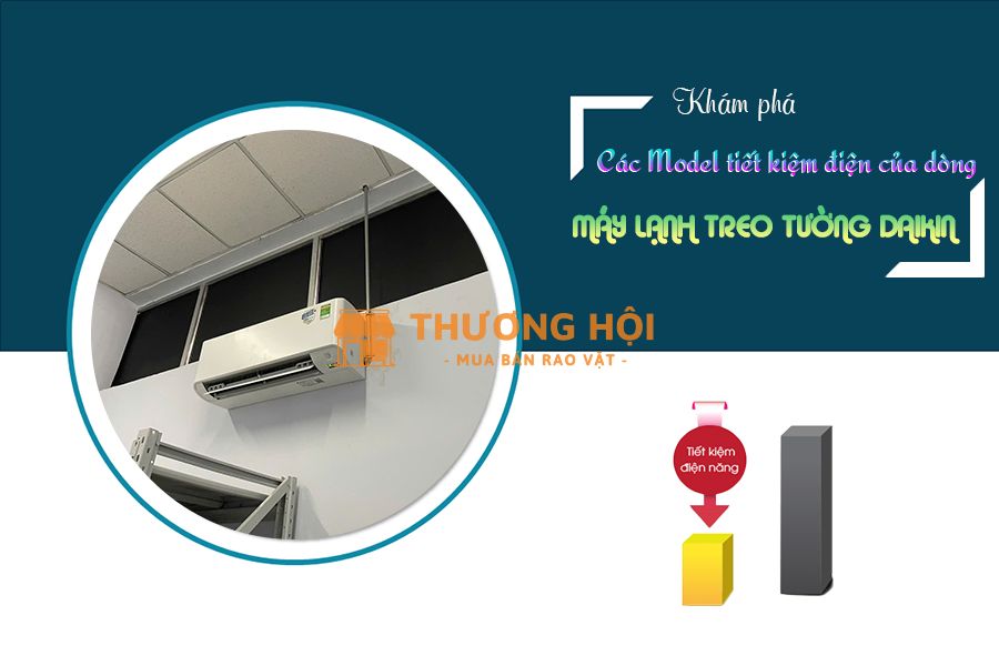Nhà phố nên lắp Máy lạnh treo tường DAIKIN để đảm bảo Bền/hoạt động êm/tiết kiệm điện