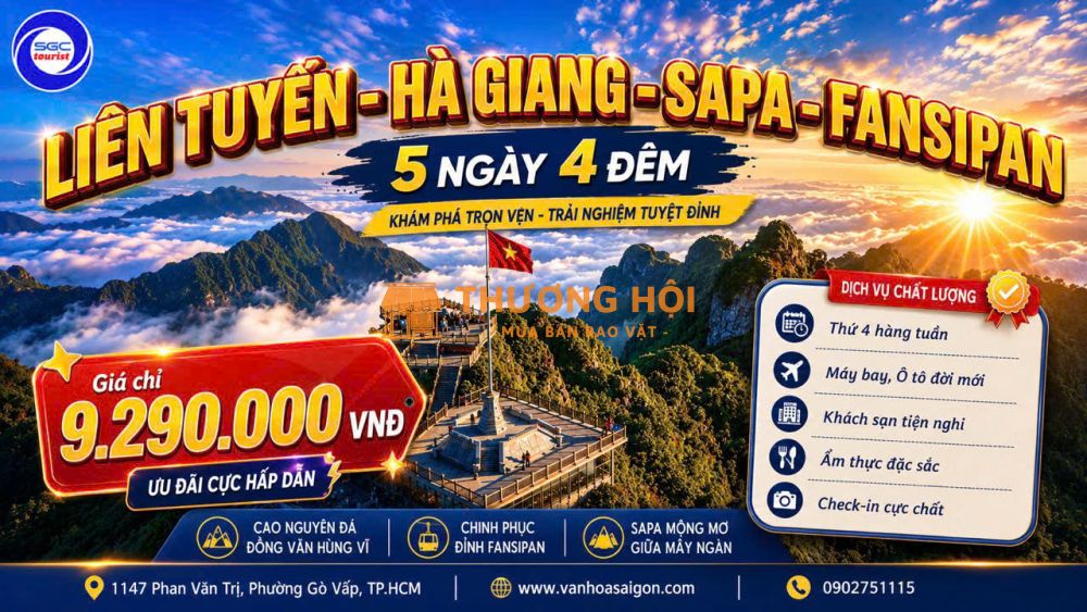 HÀ GIANG - SAPA - FANSIPAN 5N4Đ SGC