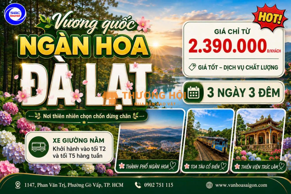 ĐÀ LẠT 3N3Đ – TOUR HÈ TUYỆT ĐỈNH ĐANG CHỜ BẠN!
