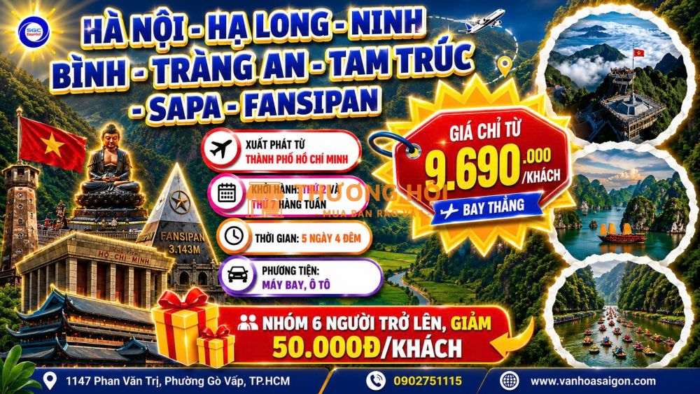 Hà Nội - Hạ Long - Ninh Bình - Tràng An - Tam Chúc - Sapa - Fansipan