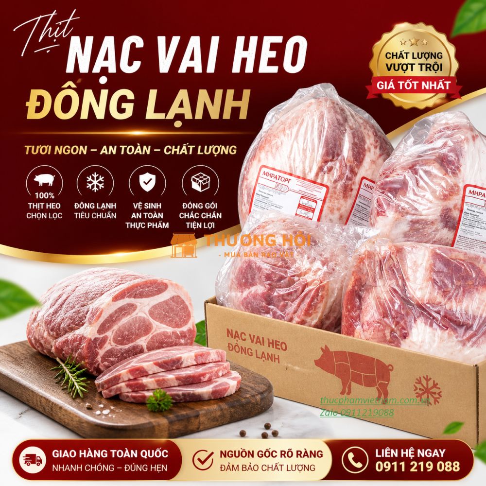 Nạc Vai Heo Nhập Khẩu Giá Sỉ Cho Đại Lý Và Bếp Ăn Công Nghiệp