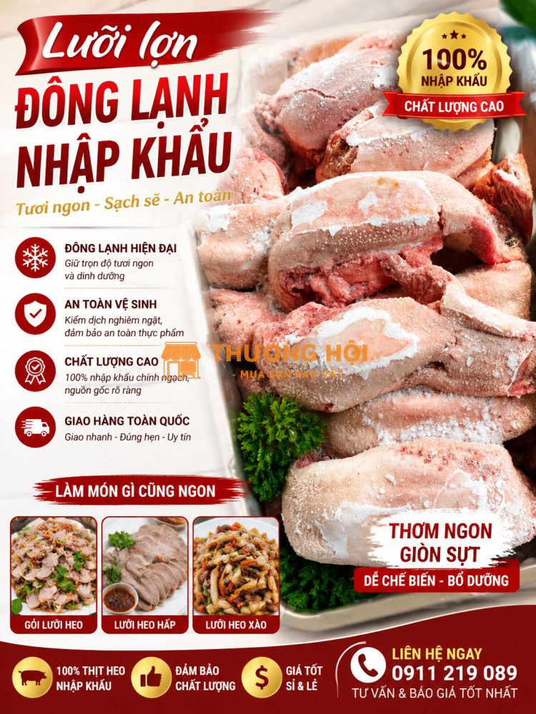 Mua Lưỡi Heo Nhập Khẩu Ở Đâu? Hàng Đông Lạnh Giá Sỉ Tốt