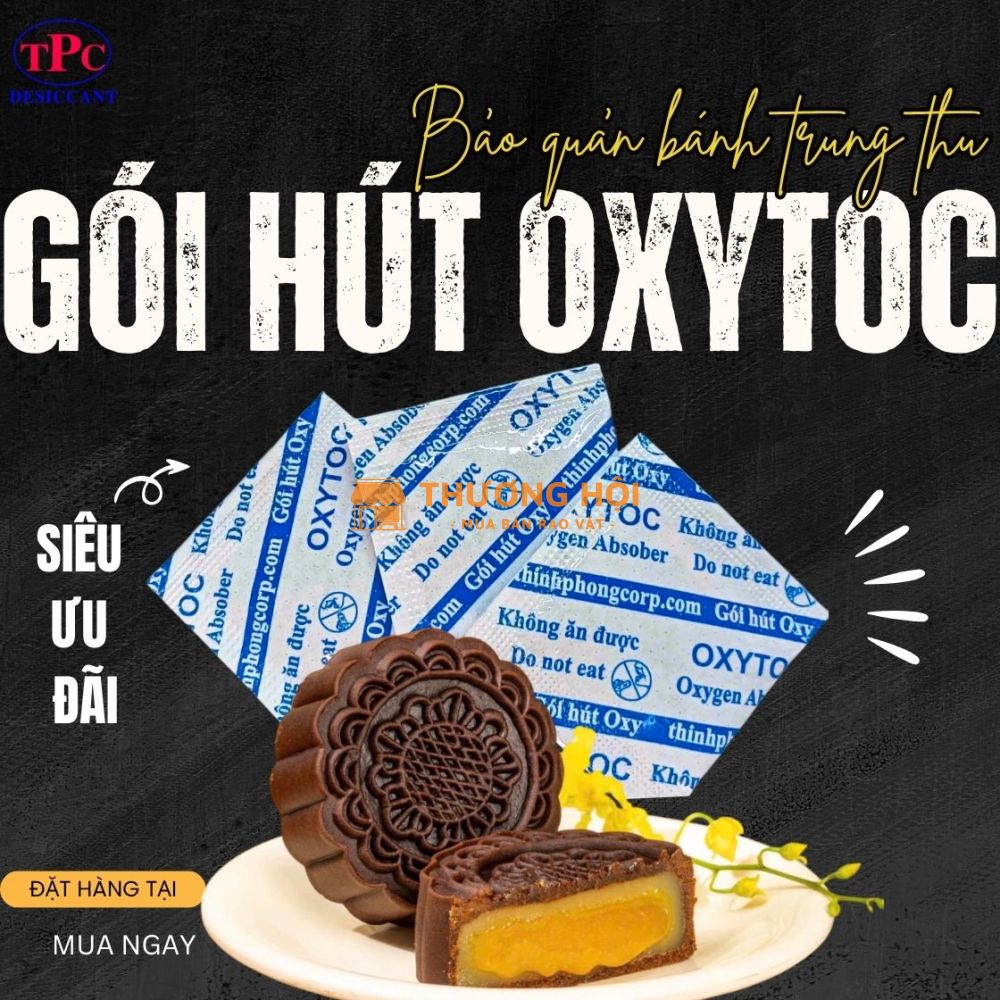 Gói OXYTOC kiểm soát oxy, bánh trung thu chống mốc tốt hơn?