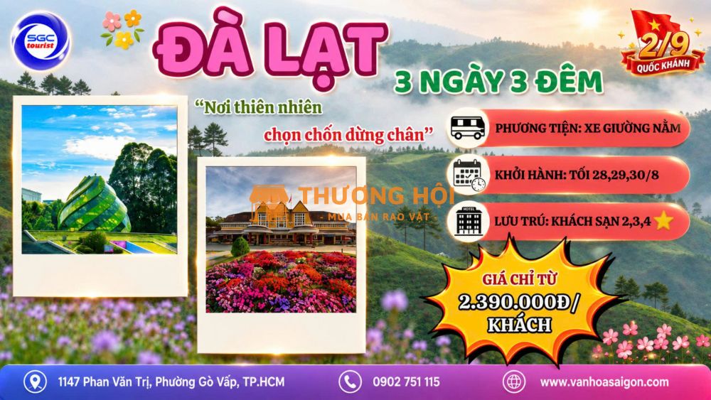 LỄ QUỐC KHÁNH 2/9 – ĐÀ LẠT | 3 NGÀY 3 ĐÊM 🌸🏔️