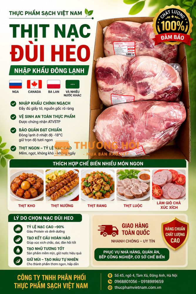Thịt Lợn Đông Lạnh Nhập Khẩu – Bán Buôn Nạc Đùi Heo Số Lượng Lớn