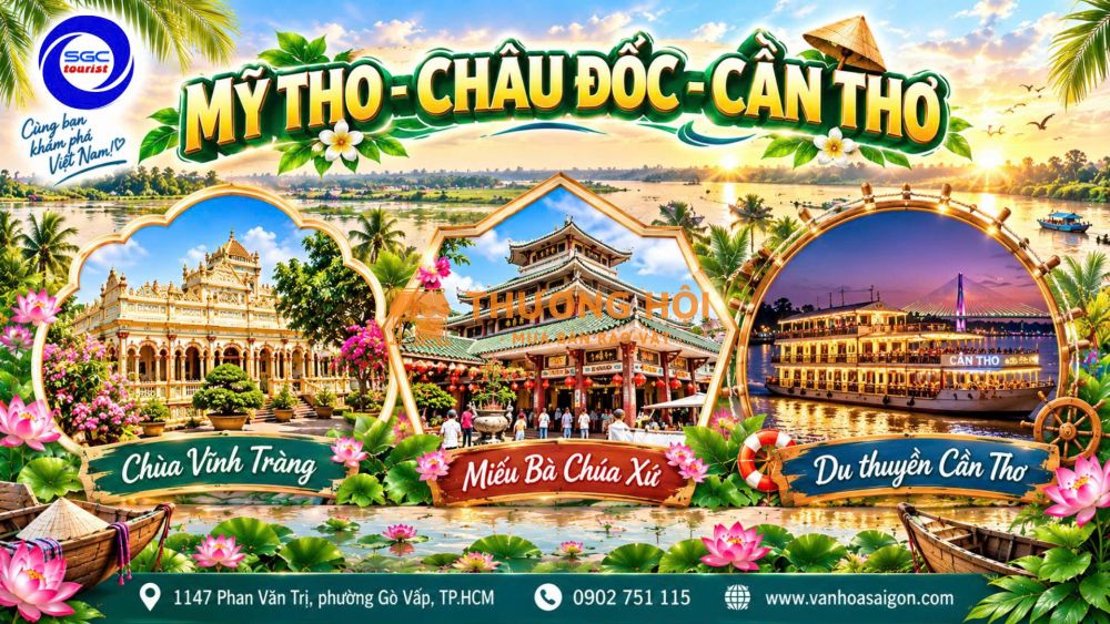 🌿✨ MỸ THO – CHÂU ĐỐC – CẦN THƠ ✨🌿