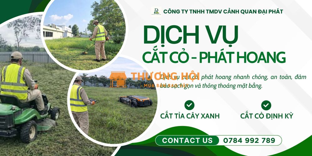 Dịch vụ phát cỏ định kỳ KCN Nhơn Trạch, Đồng Nai